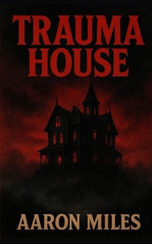 Paperback Trauma House Book