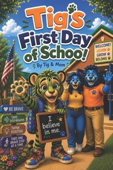 Paperback Tig's First Day of School Book