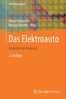 Paperback Das Elektroauto: Mobilität Im Umbruch [German] Book