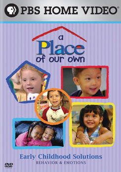 DVD A Place of Our Own: Behavior & Emotions Book