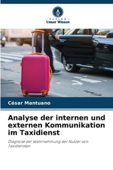 Paperback Analyse der internen und externen Kommunikation im Taxidienst [German] Book
