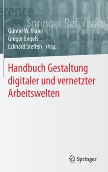 Hardcover Handbuch Gestaltung Digitaler Und Vernetzter Arbeitswelten [German] Book