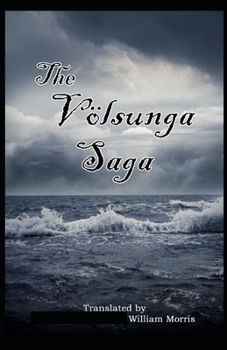 Paperback Volsunga Saga( illustrated edition) Book