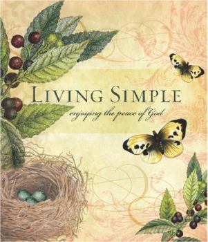 Hardcover Living Simply Enjoying The Peace of God Book