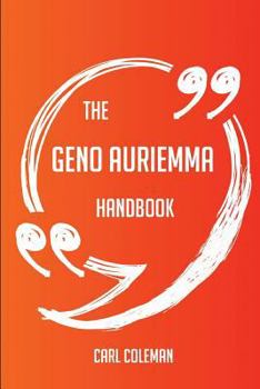 Paperback The Geno Auriemma Handbook - Everything You Need To Know About Geno Auriemma Book
