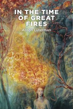 Paperback In The Time of Great Fires Book