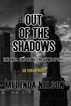 Paperback Out of the Shadows The Grit The Grind The Game of Life Book