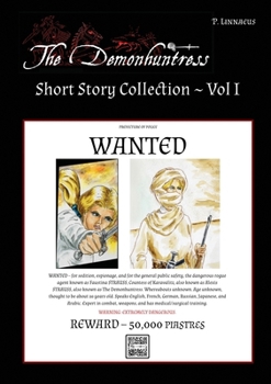 Paperback The Demonhuntress Short Story Collection - Book 1 Book