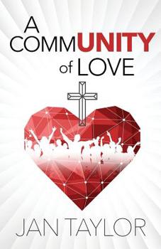 Paperback A Community of Love Book