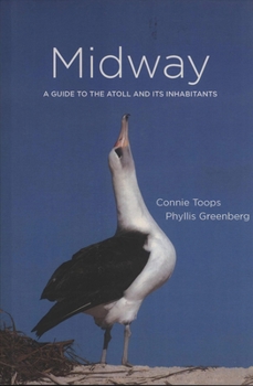 Paperback Midway: A Guide to the Atoll and Its Inhabitants Book