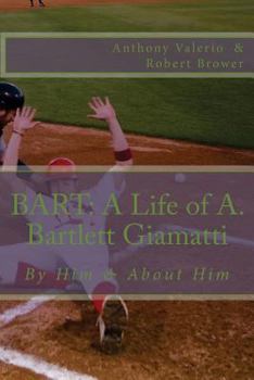 Paperback Bart: A Life of A. Bartlett Giamatti Book
