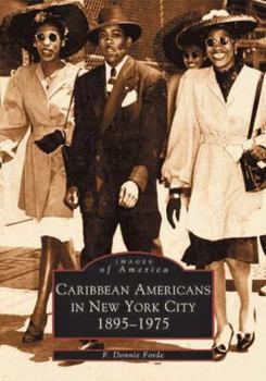 Paperback Caribbean Americans in New York City: 1895-1975 Book