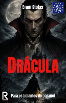 Paperback Drácula para estudiantes de español. Nivel A1-A2. Principiantes [Spanish] Book