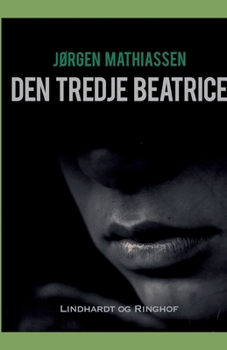 Paperback Den tredje Beatrice [Danish] Book