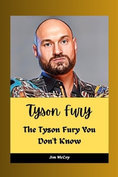 Paperback Tyson Fury: The Tyson Fury You Don't Know Book