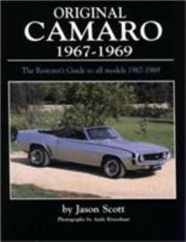 Hardcover Original Camaro 1967-1969: The Restorer's Guide 1967-1969 Book