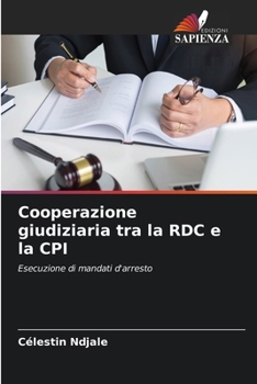 Paperback Cooperazione giudiziaria tra la RDC e la CPI [Italian] Book
