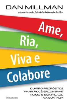 Paperback Ame, Ria, Viva E Colabore [Portuguese] Book