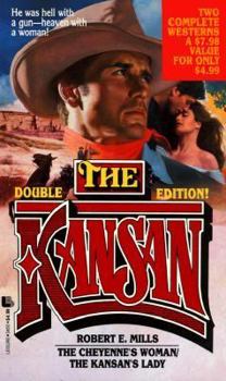 Mass Market Paperback Kansan Double: Cheyenne's Woman/The Kansan's Lady Book