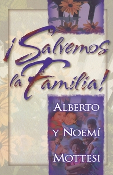 Paperback Salvemos La Familia [Spanish] Book