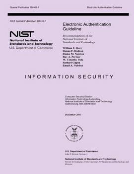 Electronic Authentication Guideline: Recommendations of the National Institute of Standards and Technology