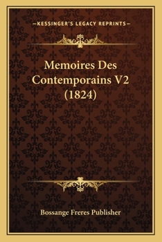 Paperback Memoires Des Contemporains V2 (1824) [French] Book