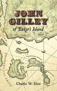 Paperback John Gilley of Baker's Island Book