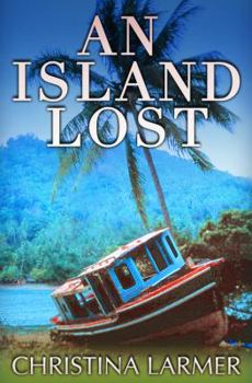 Paperback An Island Lost Book