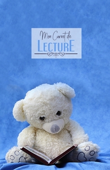 Carnet de Lecture : Suivi Livresque 100 Fiches de Lecture Pour Vos Livres Petit Ours Lit