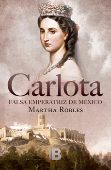 Paperback Carlota (Spanish Edition) [Spanish] Book