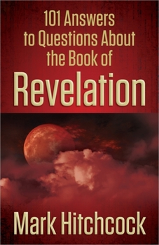 Paperback 101 Answers to Questions about the Book of Revelation Book