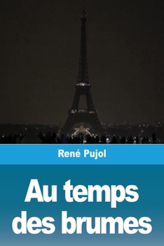 Paperback Au temps des brumes [French] Book