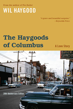Paperback The Haygoods of Columbus: A Love Story Book