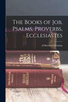 Paperback The Books of Job, Psalms, Proverbs, Ecclesiastes Book