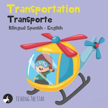 Paperback Transportation Transporte Bilingual Spanish English Book