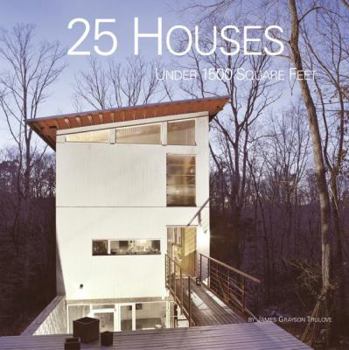 Paperback 25 Houses Under 1500 Square Feet Book