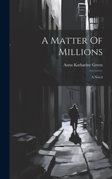 A Matter of Millions