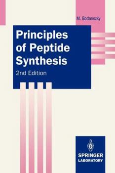 Paperback Principles of Peptide Synthesis Book