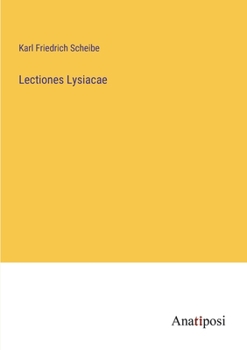Paperback Lectiones Lysiacae [German] Book