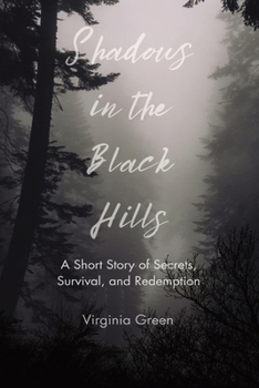 Paperback Shadows in the Black Hills Book