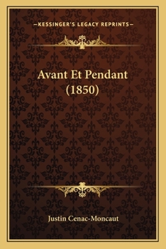 Paperback Avant Et Pendant (1850) [French] Book