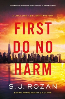 Hardcover First Do No Harm: A Lydia Chin/Bill Smith Mystery Book