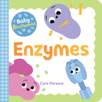 Board book Baby Biochemist: Enzymes Book
