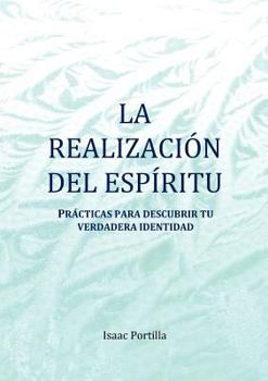 Paperback La Realización del Espíritu [Spanish] Book