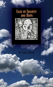 Paperback Isle of Insanity & Hope Book