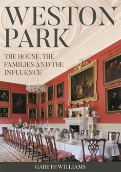 Hardcover Weston Park: The House, the Families and the Influence Book