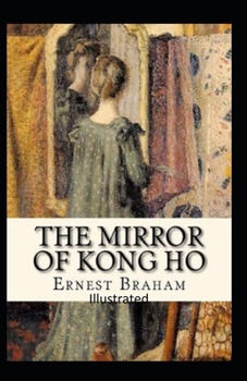 Paperback The Mirror of Kong Ho Illustrated Book