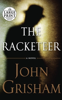 Paperback The Racketeer [Large Print] Book