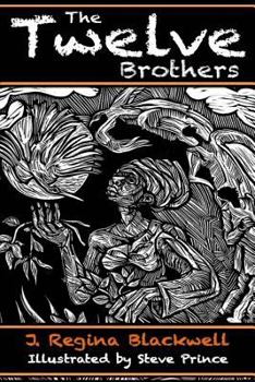 Paperback The Twelve Brothers: A mystical treatment of the original Grimm's Brothers Tale Book