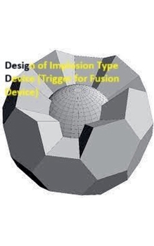 Paperback Design Of Implosion Type Device (Trigger For Fusion Device) Book
